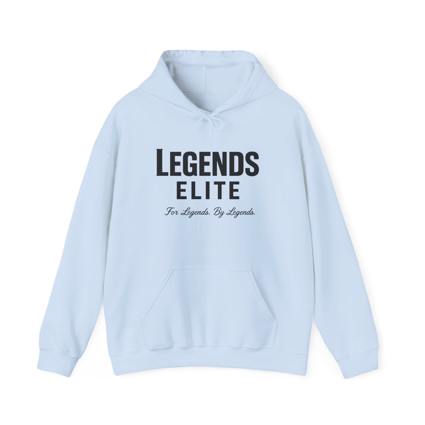 Legends Elite - For Legends By Legends - Hoodie