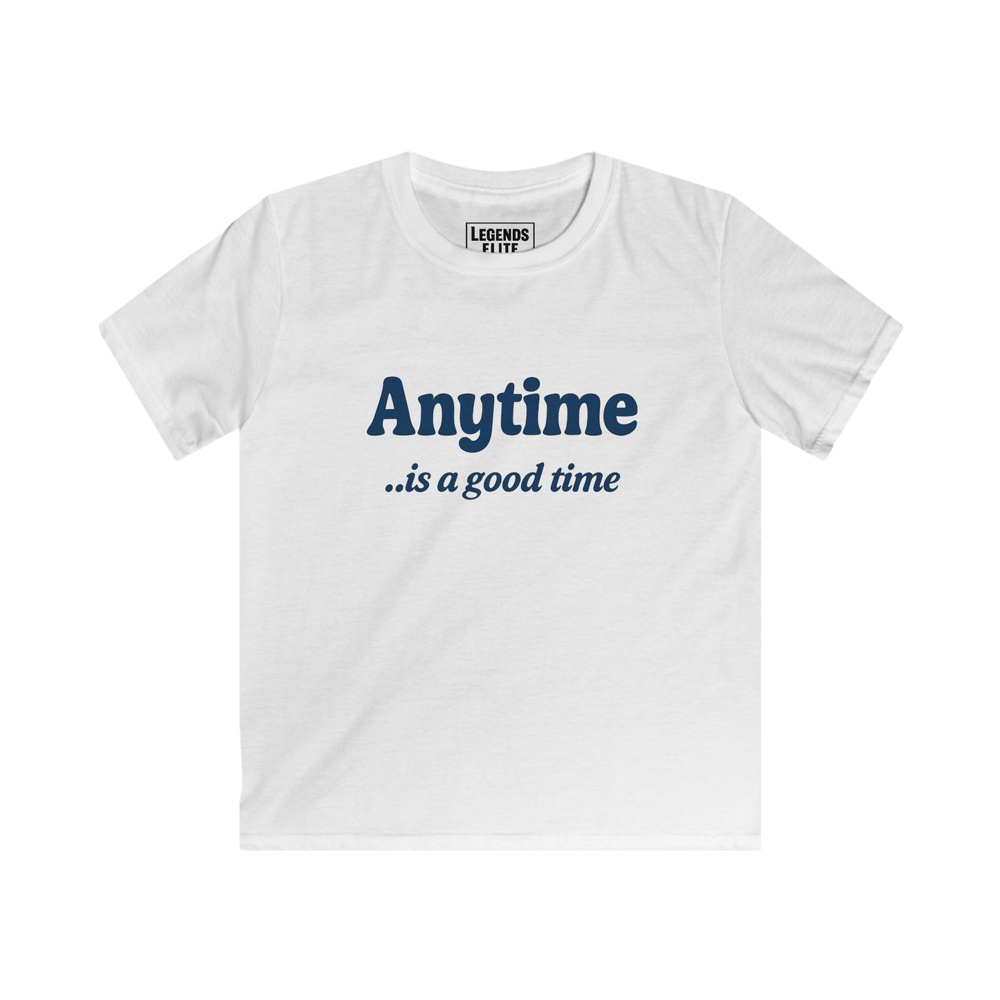 Anytime is a Good Time - Youth Softstyle Tee