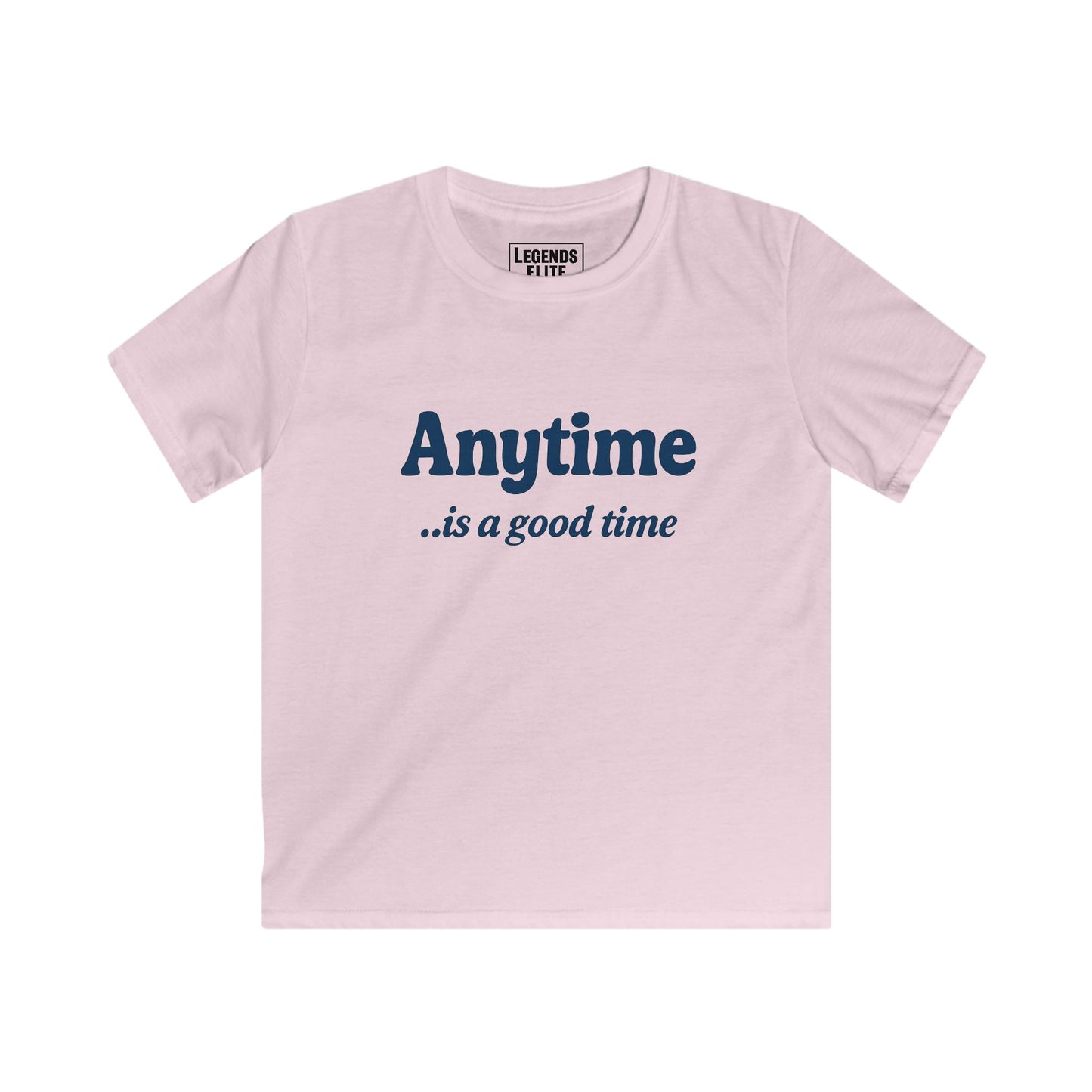 Anytime is a Good Time - Youth Softstyle Tee
