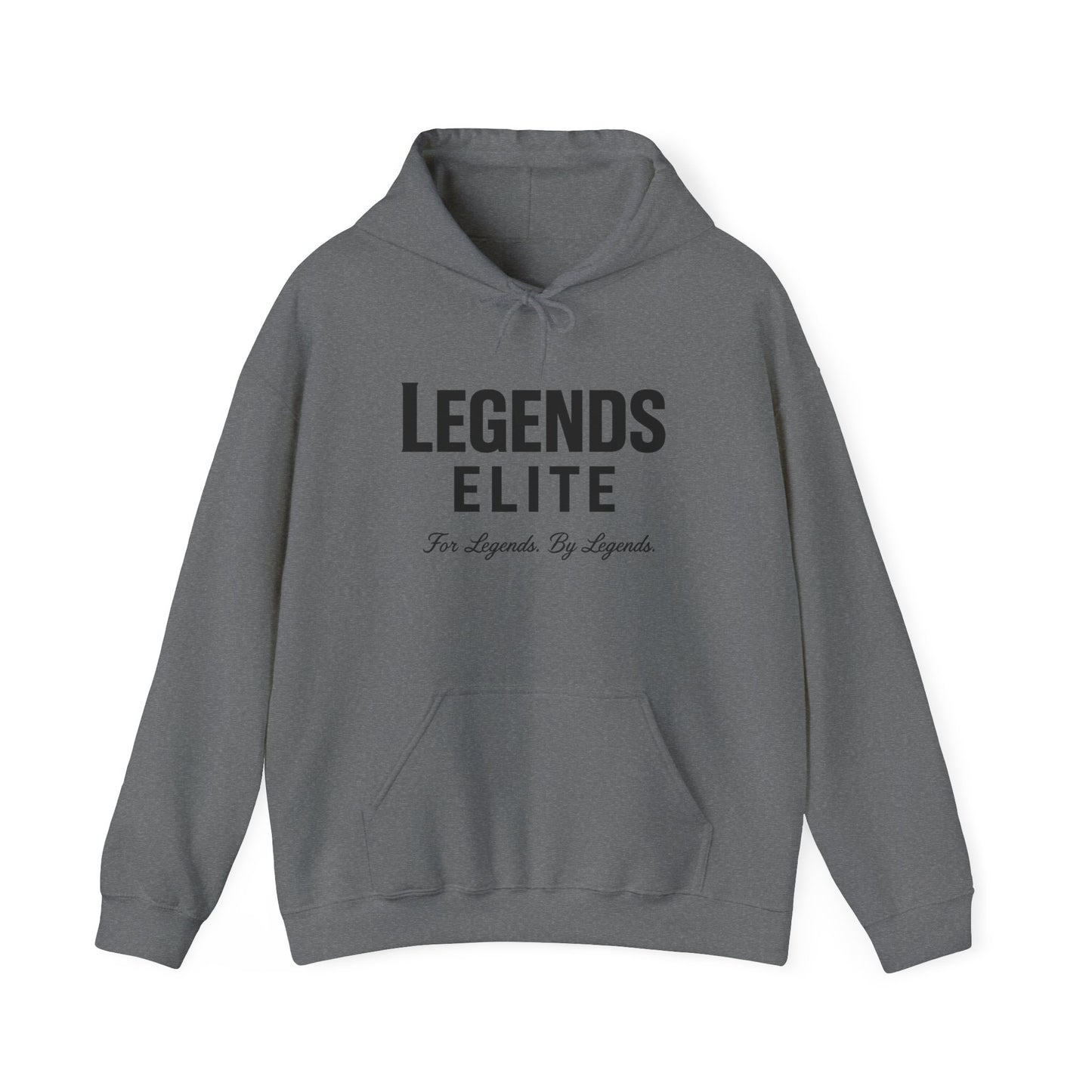 Legends Elite - For Legends By Legends - Hoodie