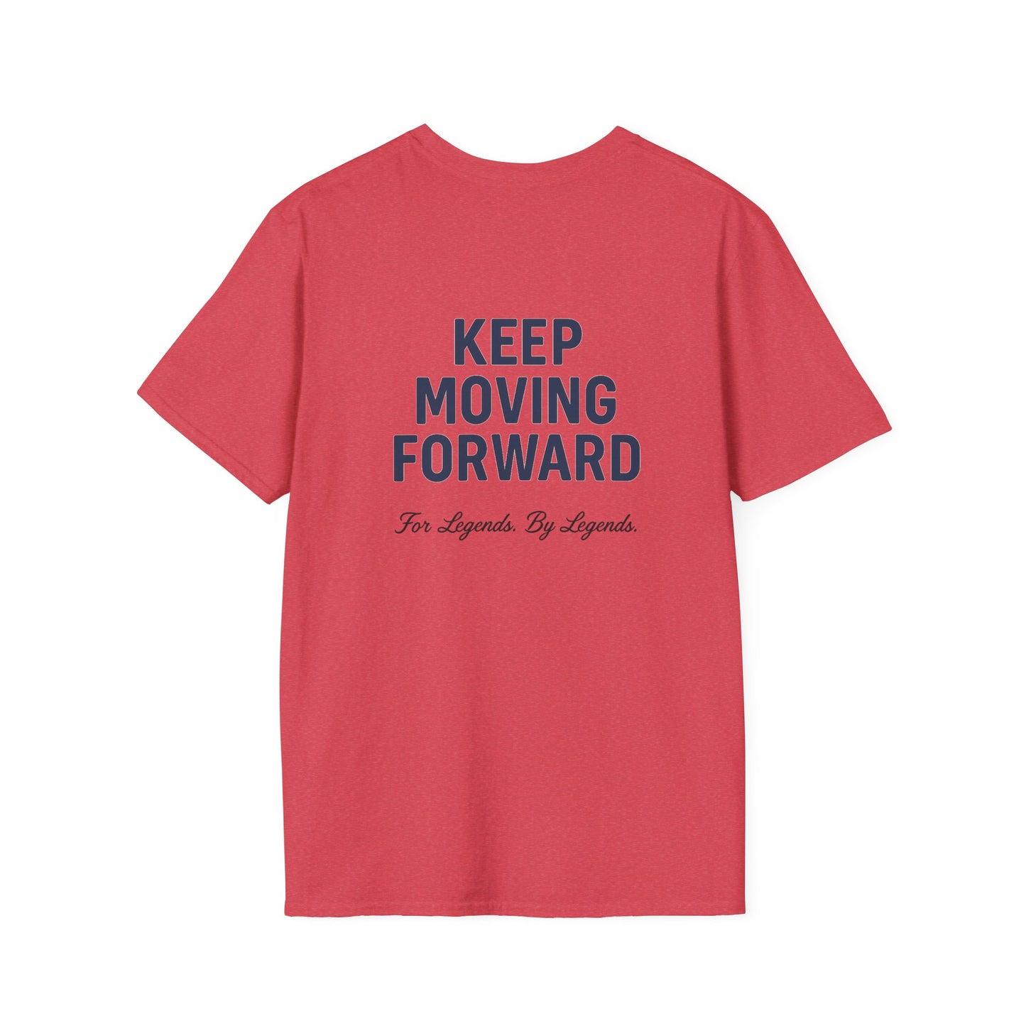 Keep Moving Forward - Softstyle Tee - Legends Elite Logo