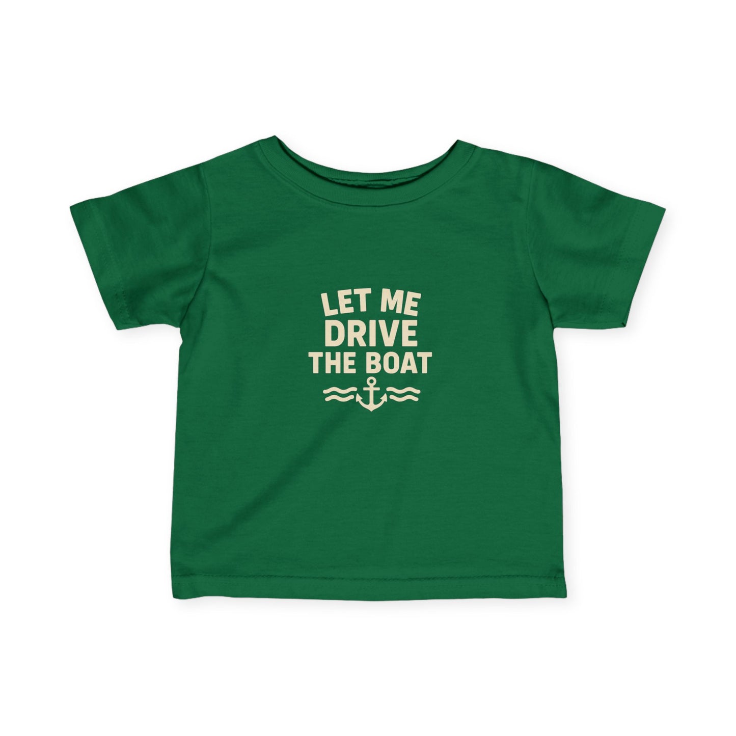 Let Me Drive The Boat - Infant Nautical Tee - Sand Logo