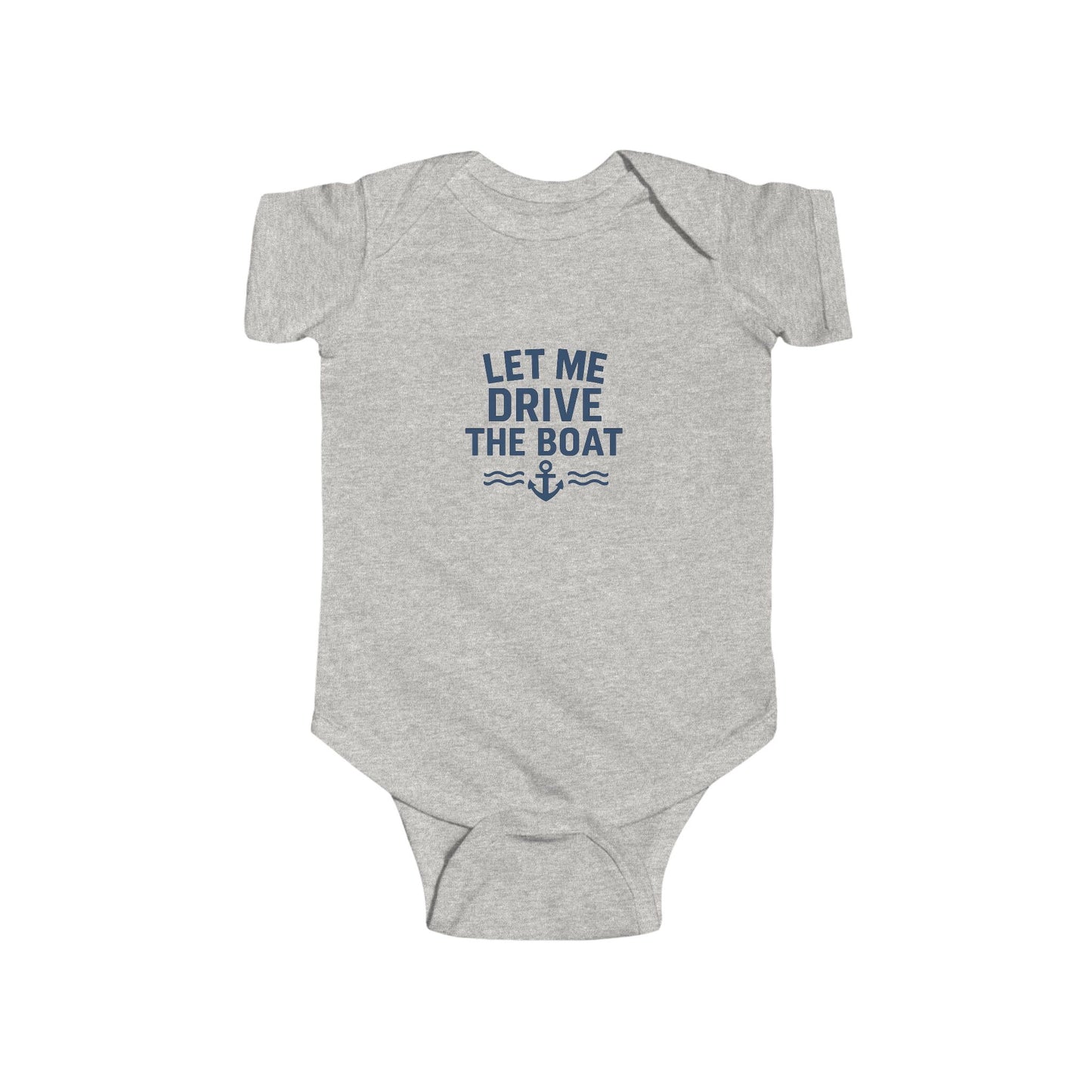Let Me Drive The Boat - Infant Onesie - Navy Logo