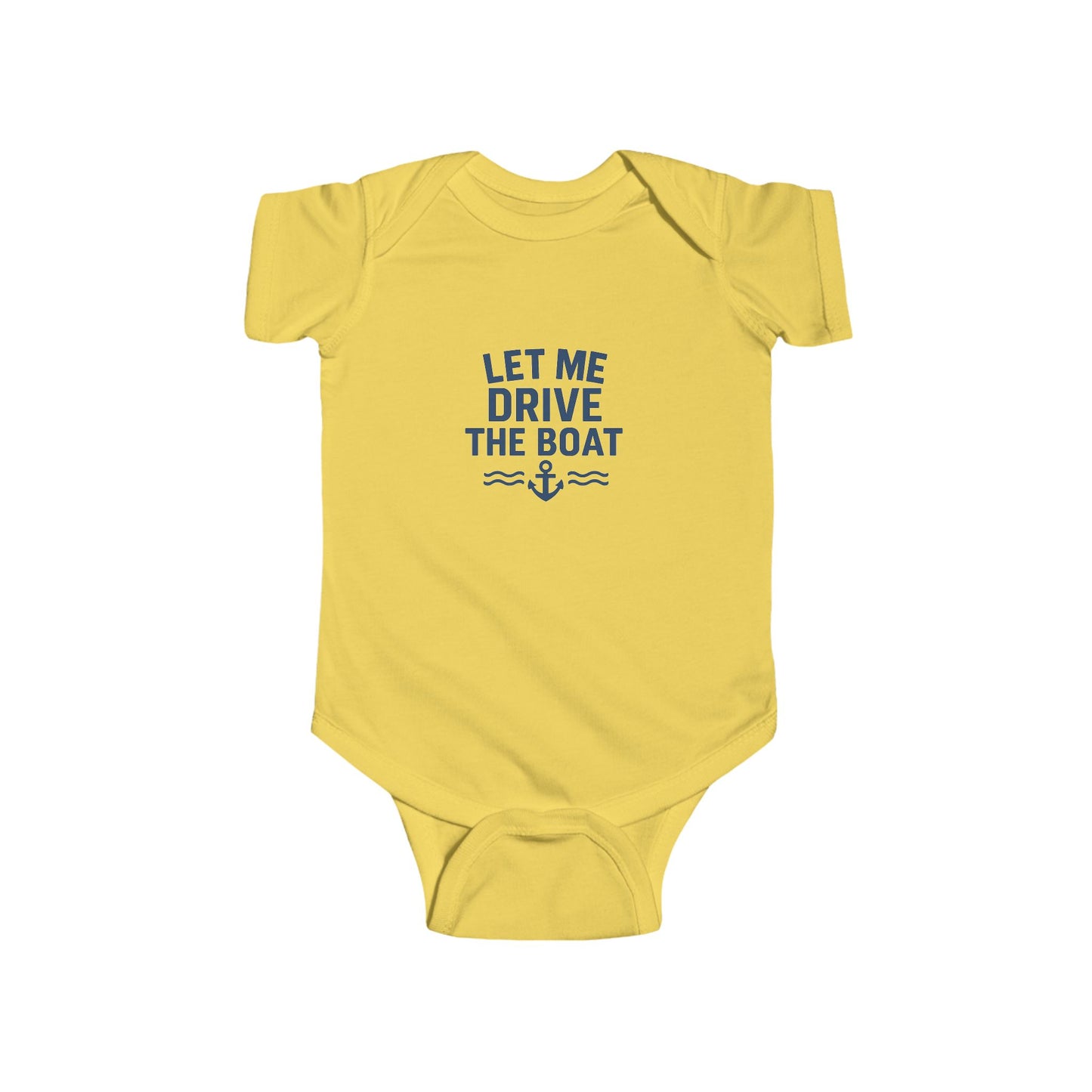 Let Me Drive The Boat - Infant Onesie - Navy Logo