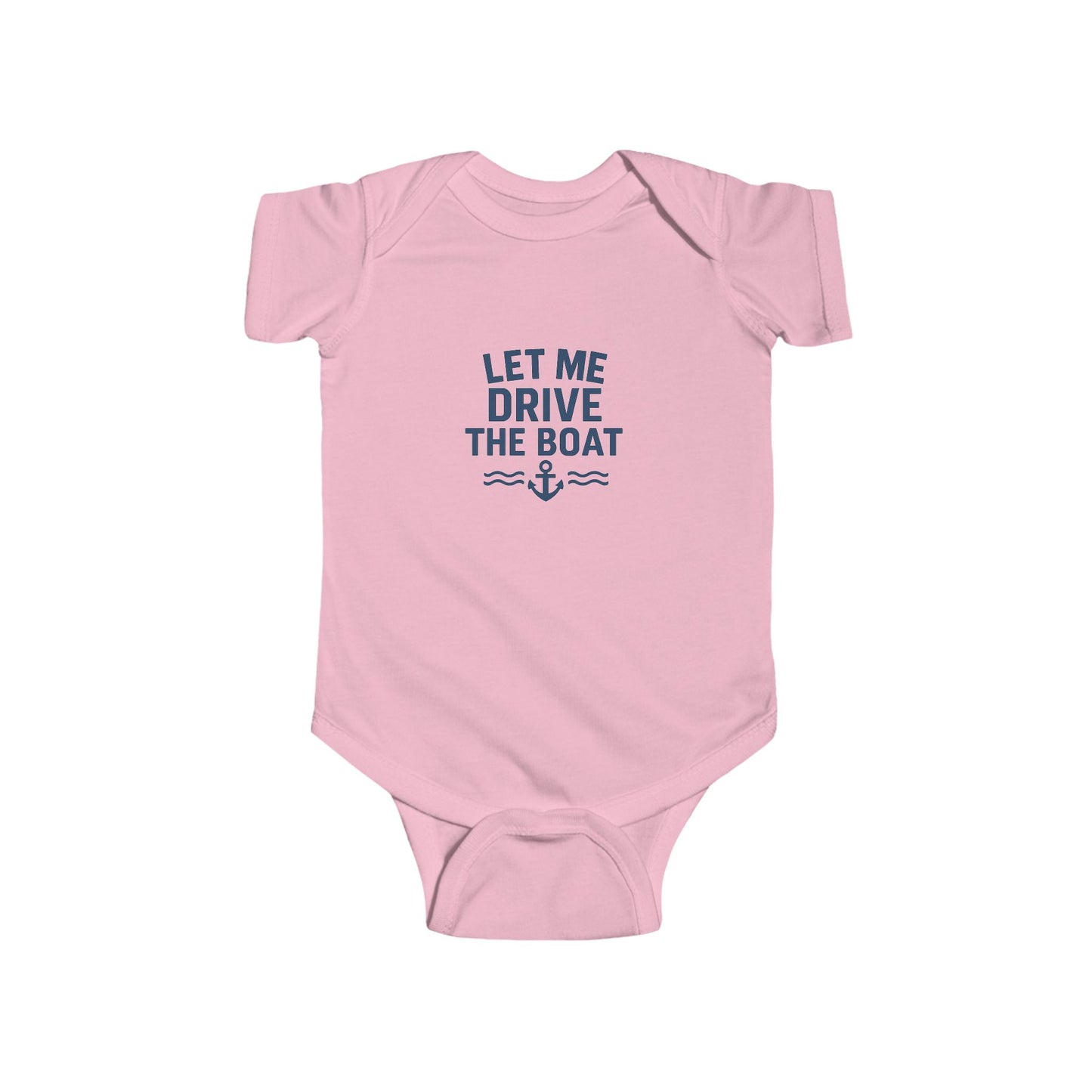 Let Me Drive The Boat - Infant Onesie - Navy Logo