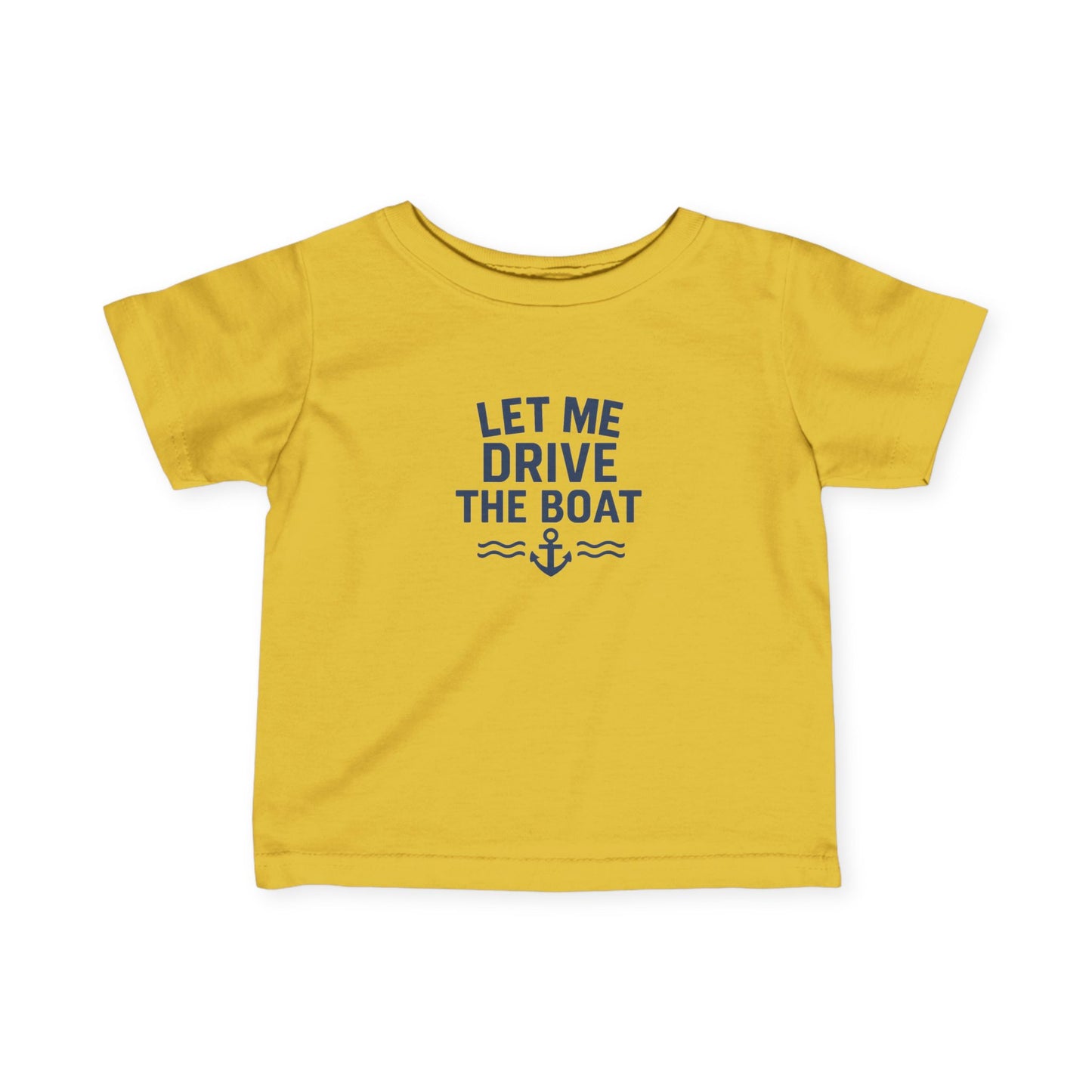 Let Me Drive the Boat - Nautical Infant Tee - Navy Logo