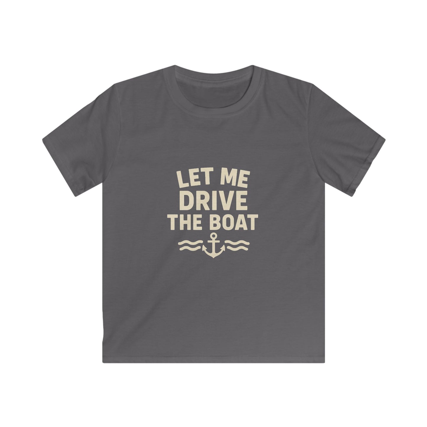 Youth Softstyle - Let Me Drive the Boat - Sand Logo