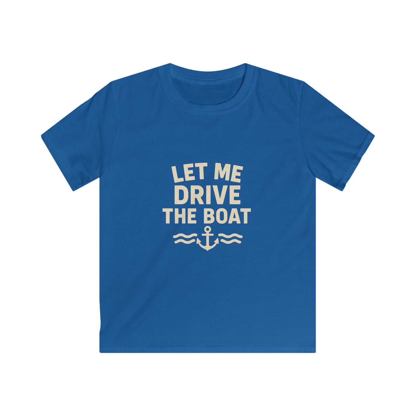Youth Softstyle - Let Me Drive the Boat - Sand Logo