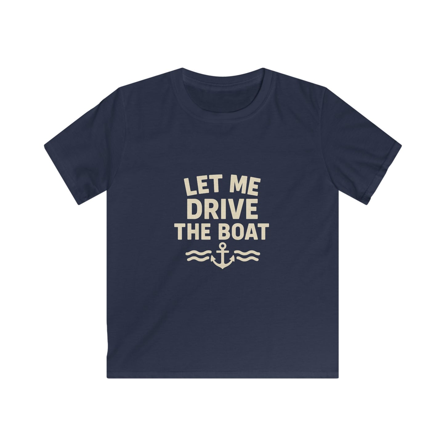 Youth Softstyle - Let Me Drive the Boat - Sand Logo