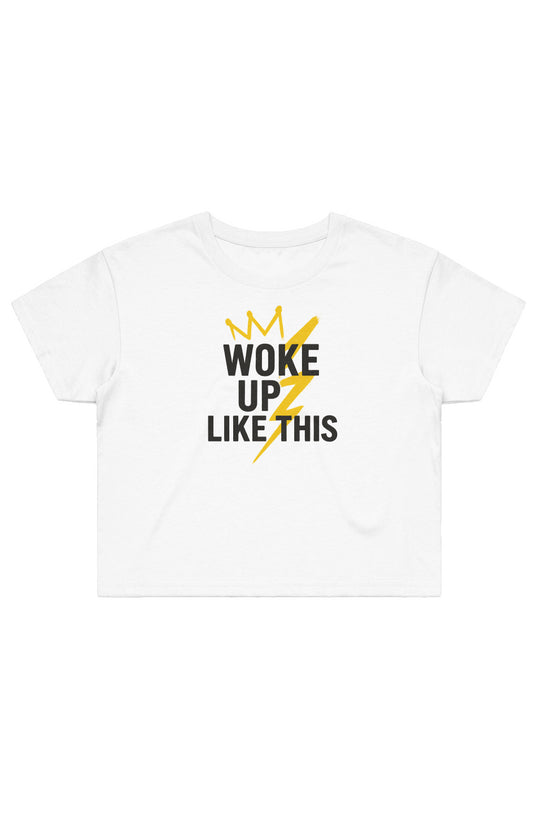  Woke Up Like This - Women's Baby Tee 