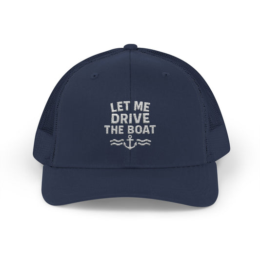 Snapback Trucker Cap – Let Me Drive The Boat - Sand Logo